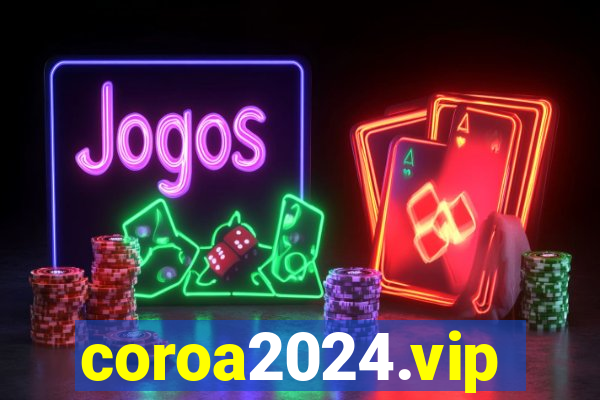 coroa2024.vip