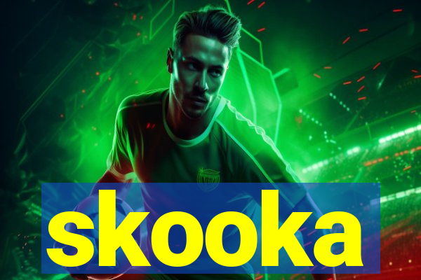 skooka