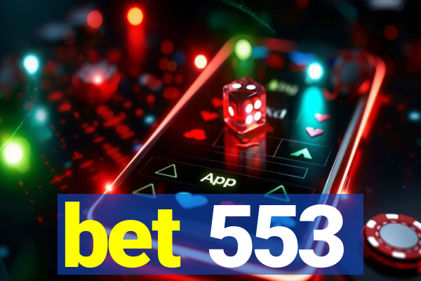 bet 553