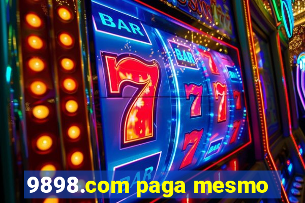 9898.com paga mesmo