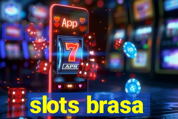 slots brasa