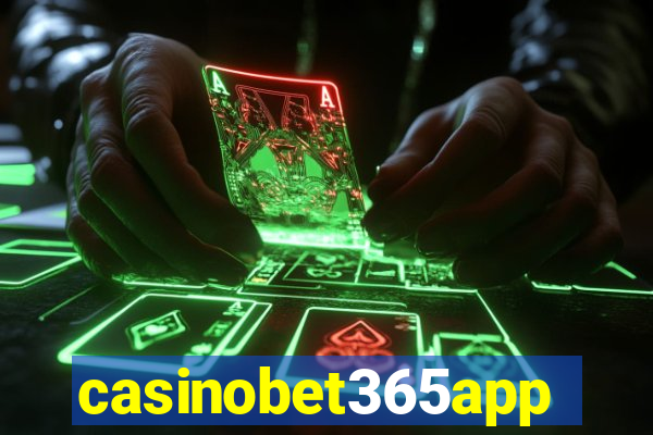 casinobet365app