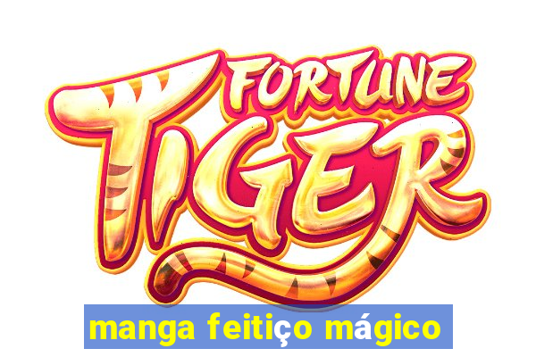 manga feitiço mágico