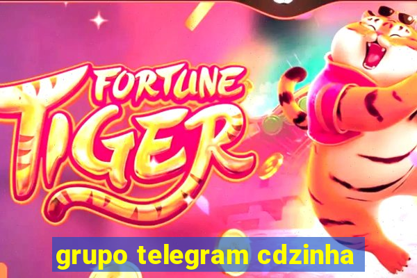 grupo telegram cdzinha