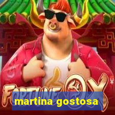 martina gostosa