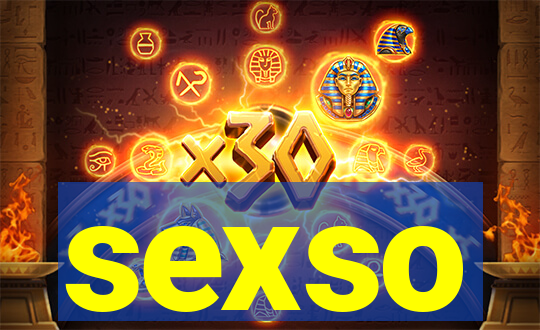 sexso