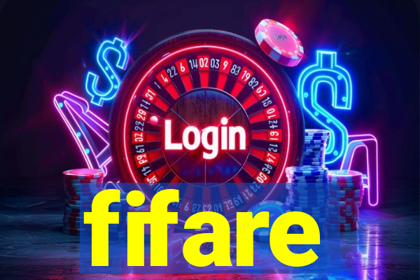 fifare