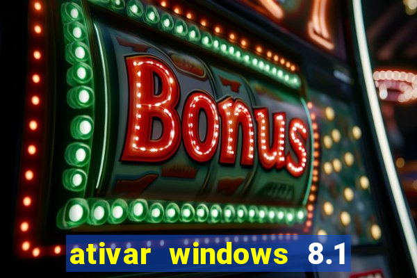 ativar windows 8.1 pro build 9600