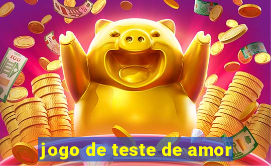 jogo de teste de amor