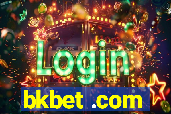 bkbet .com