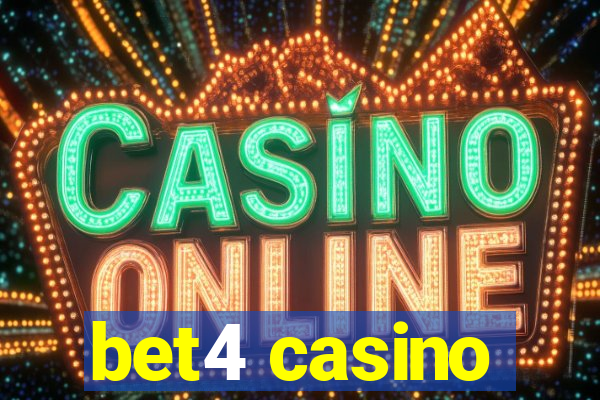 bet4 casino