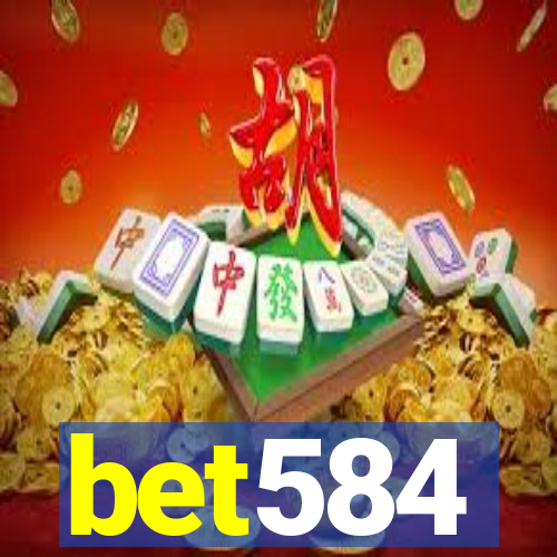 bet584