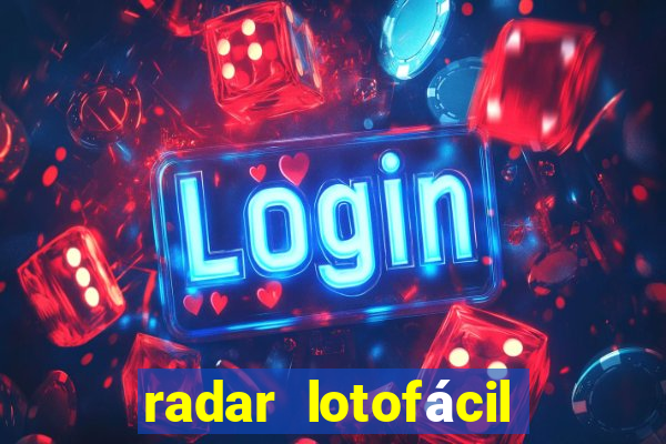 radar lotofácil com br