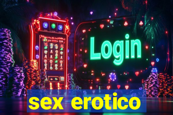 sex erotico