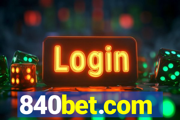 840bet.com