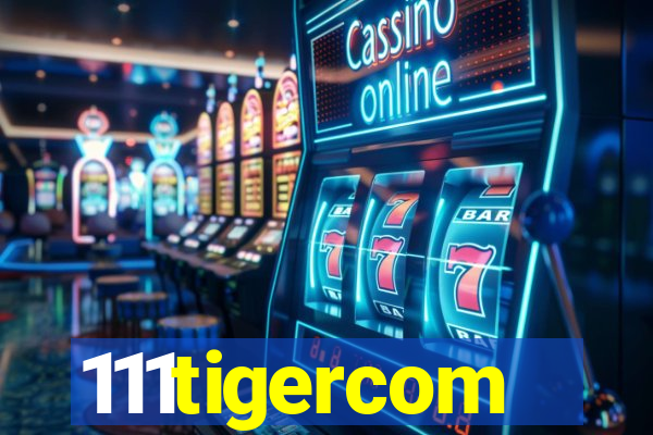 111tigercom