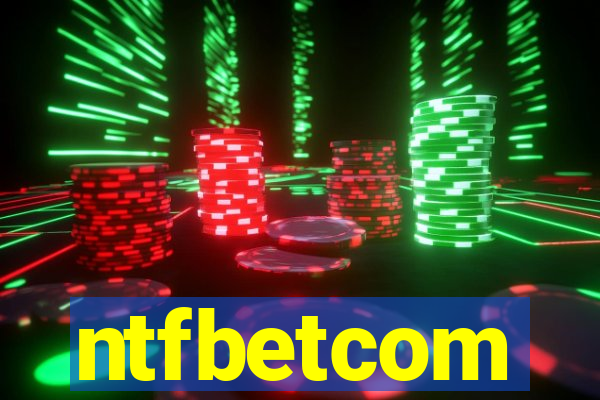 ntfbetcom