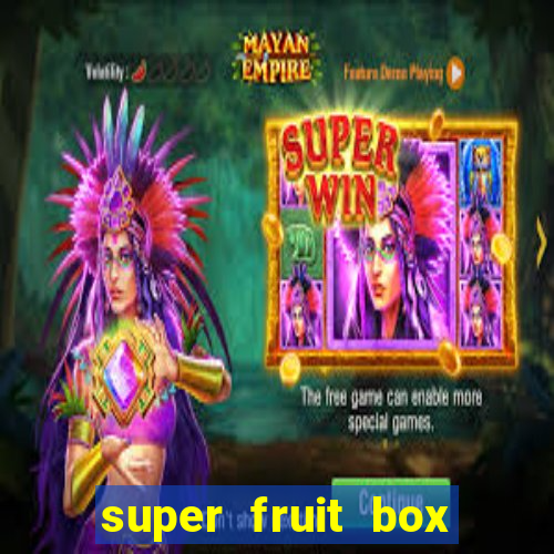 super fruit box blox fruits codes