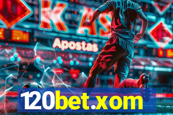 120bet.xom