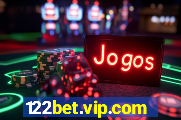 122bet.vip.com