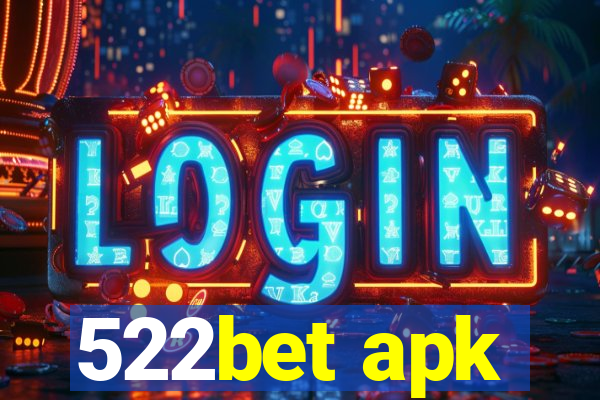 522bet apk