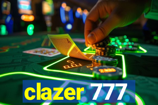 clazer 777