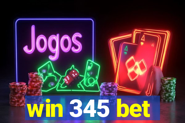 win 345 bet