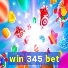 win 345 bet