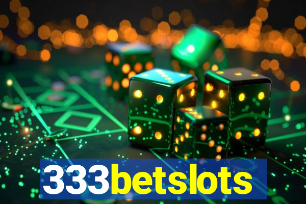 333betslots