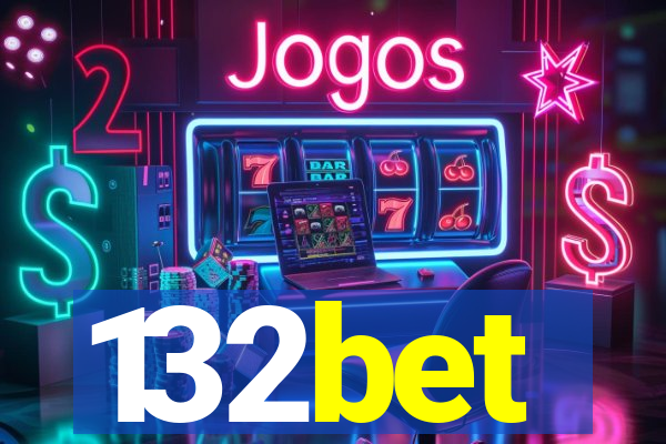 132bet