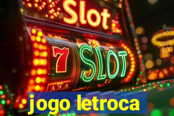 jogo letroca