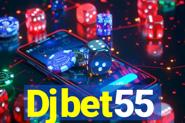 Djbet55