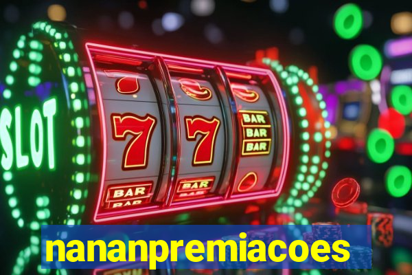 nananpremiacoes