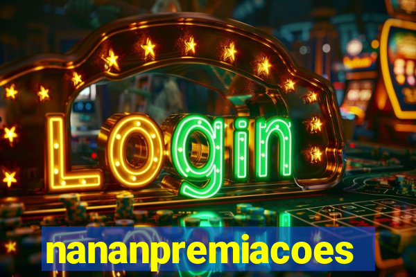 nananpremiacoes