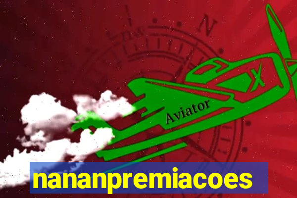 nananpremiacoes