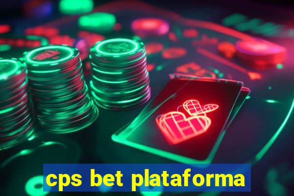 cps bet plataforma