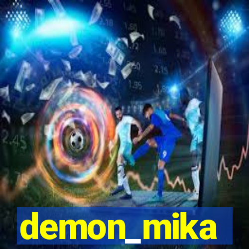 demon_mika