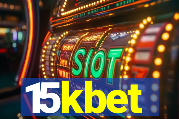 15kbet