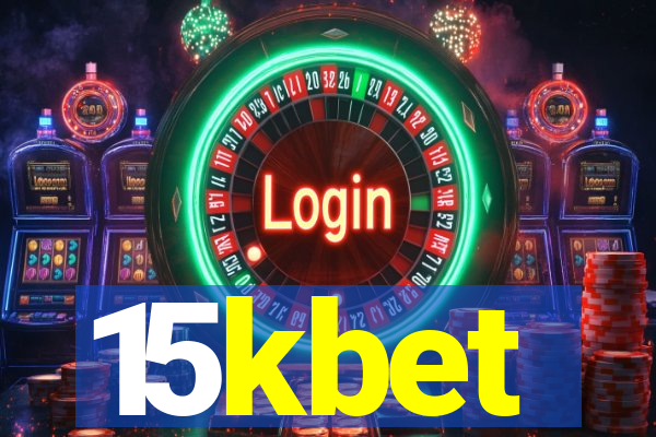 15kbet