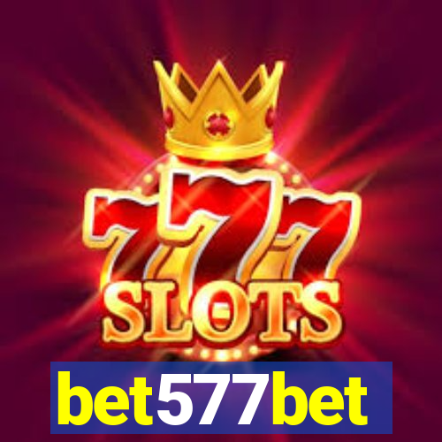 bet577bet