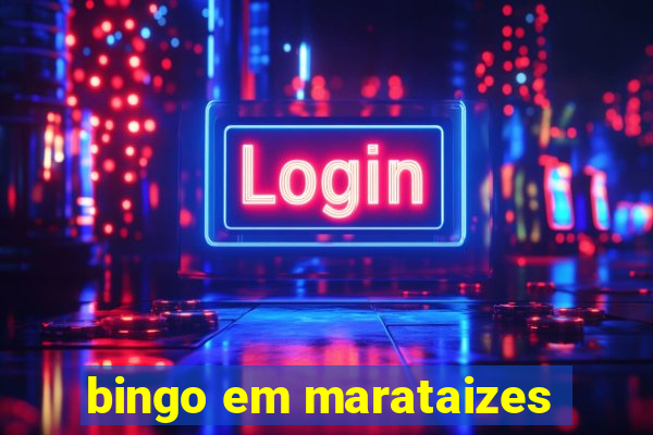 bingo em marataizes