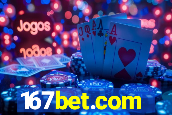 167bet.com