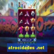 atrocidades .net