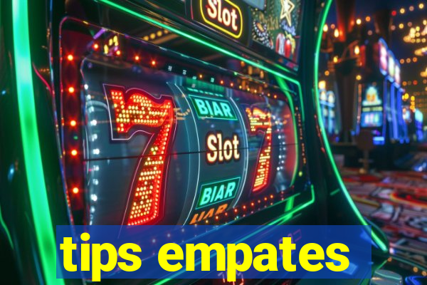 tips empates