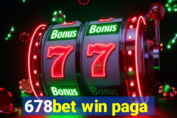 678bet win paga