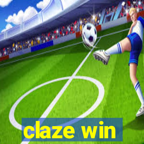 claze win