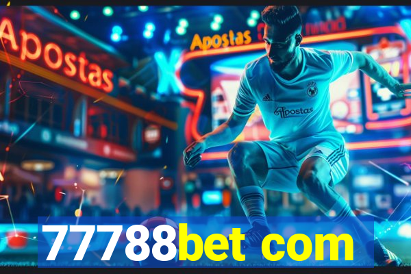 77788bet com