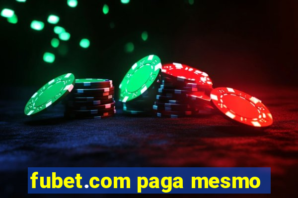 fubet.com paga mesmo