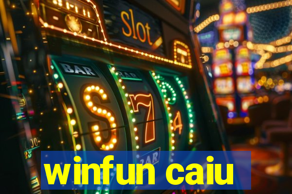 winfun caiu