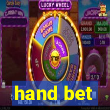 hand bet